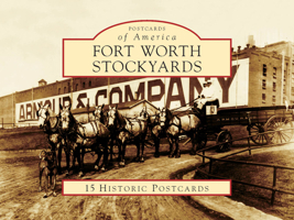 Fort Worth Stockyards 0738558745 Book Cover
