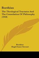 Boethius: The Theological Tractates And The Consolation Of Philosophy 110440303X Book Cover