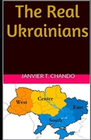 The Real Ukrainians B0C4MW68LJ Book Cover