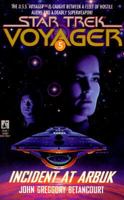 Incident at Arbuk (Star Trek Voyager, No 5) 0671520482 Book Cover