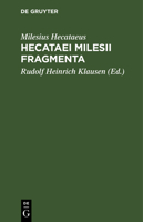 Hecataei Milesii Fragmenta 3112665317 Book Cover