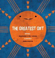 The Greatest Gift 0997594519 Book Cover