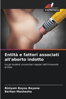 Entità e fattori associati all'aborto indotto 6206231933 Book Cover