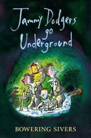 Jammy Dodgers Go Underground 0330436643 Book Cover