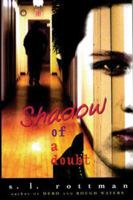 Shadow of a Doubt 1561453544 Book Cover