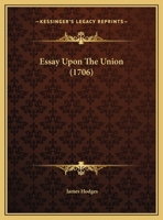 Essay Upon The Union 1169510930 Book Cover