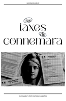 Les taxes du Connemara: Comment l'État confisque l'ambition (French Edition) B0FRGBVTYH Book Cover