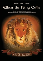 When the King Calls: Book 1 of the Kingsland series 1304876896 Book Cover