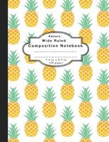 Composition Notebook Pattern: Wide Ruled Notebook and Wide Ruled Paper 1082096792 Book Cover