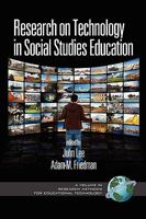 Research on Technology in Social Studies Education (PB) 1607522780 Book Cover