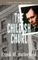 The Childish Churl 197793868X Book Cover