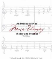 An Introduction To Music Therapy: Theory and Practice 0697120473 Book Cover