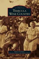 Temecula Wine Country 0738570141 Book Cover