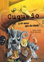 O Cuquedo e Um Amor que Mete Medo 9722418602 Book Cover