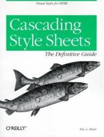 CSS: Cascading Style Sheets: The Definitive Guide