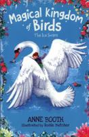Magical Kingdom of Birds: The Ice Swans 0192766236 Book Cover