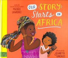 Our Story Starts in Africa 141976022X Book Cover