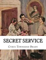 Secret Service 1530078881 Book Cover