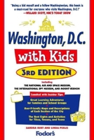 Fodor's Washington, D.C. with Kids 1400015715 Book Cover