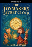 The Toymakers Secret Clock B0FYTH7SXK Book Cover