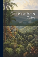 The New-Born Cuba 1145701868 Book Cover