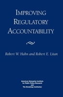 Improving Regulatory Accountability 0844771066 Book Cover