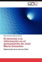 El Derecho a la Informacion En El Pensamiento de Jose Maria Desantes 384847719X Book Cover