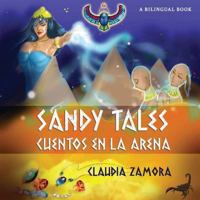 Sandy Tales - Cuentos en la Arena 1517302579 Book Cover