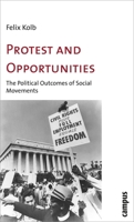 Protest, Opportunities, and Mechanisms: A Theory of Social Movements and Political Change 3593384132 Book Cover
