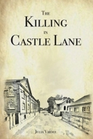 The Killing in Castle Lane 1066644705 Book Cover