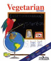 The Vegetarian Factfinder 0964126214 Book Cover