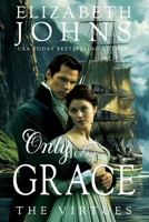 Only by Grace 1960794256 Book Cover