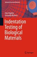 Indentation Testing of Biological Materials 331978532X Book Cover