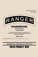 Ranger Handbook Training Circular Tc 3-21.76: April 2017 Field Pocket Size 1728730457 Book Cover