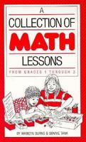 A Collection of Math Lessons: Grades 1 - 3 (Math Solutions Series) 0201480417 Book Cover
