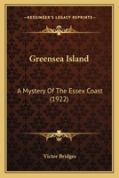 Greensea Island: A Mystery of the Essex Coast 9356373612 Book Cover
