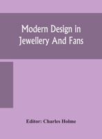 Modern Design in Jewellery and Fans 1523226161 Book Cover