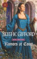 Rumors at Court 0373299303 Book Cover