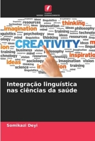 Integração linguística nas ciências da saúde 6202365773 Book Cover