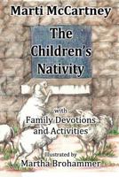 The Children's Nativity 0976466678 Book Cover