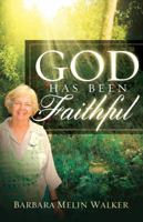 God Has Been Faithful 1629983926 Book Cover