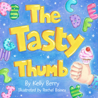 The Tasty Thumb 1945507810 Book Cover