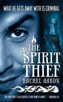 The Spirit Thief 0316069051 Book Cover