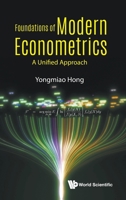 Modern Econometrics: A Unified Approach 9811220182 Book Cover