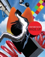 Made Up!: Liverpool Biennial International 08 1846311713 Book Cover