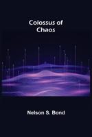 Colossus of Chaos 9355752075 Book Cover