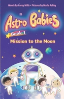 Mission to the Moon 1968497153 Book Cover