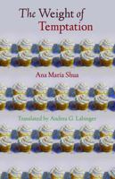 The Weight of Temptation (Latin American Women Writers) 0803239777 Book Cover