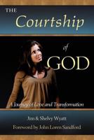 Courtship Of God 1936578301 Book Cover