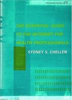 The Essential Guide to the Internet for Health Professionals 041522747X Book Cover